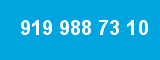 919 988 73 10